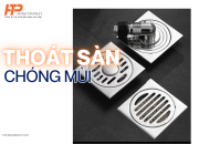 Thoát sàn chống mùi cho nhà vệ sinh tại Quận Thủ Đức – An toàn, sạch sẽ