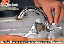 Các lỗi thường gặp ở vòi rửa chén và cách khắc phục