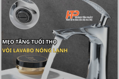 3 Bước Tối Ưu Tuổi Thọ Vòi Lavabo Nóng Lạnh: Bí Quyết Từ HTP Thiết Bị Vệ Sinh