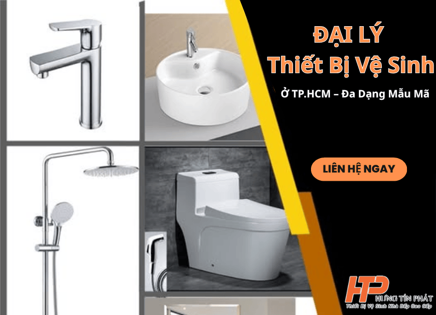 Đại Lý Thiết Bị Vệ Sinh Ở TP.HCM