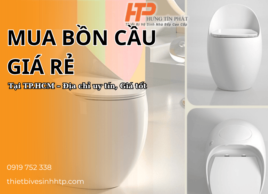 Mua bồn cầu giá rẻ tại TP.HCM