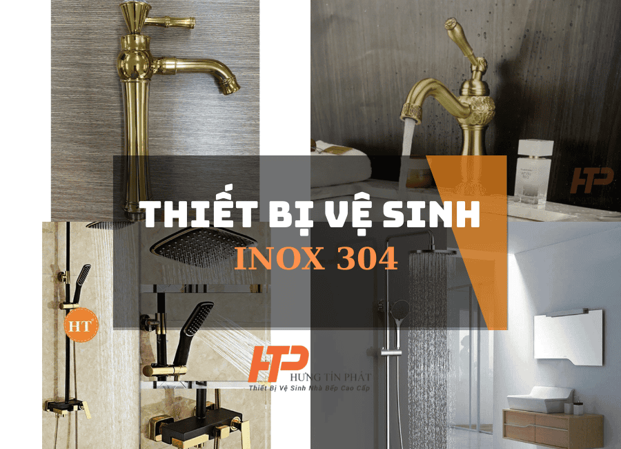 Thiết bị vệ sinh Inox 304 giá rẻ tại quận Gò Vấp - Bền đẹp, chống rỉ sét
